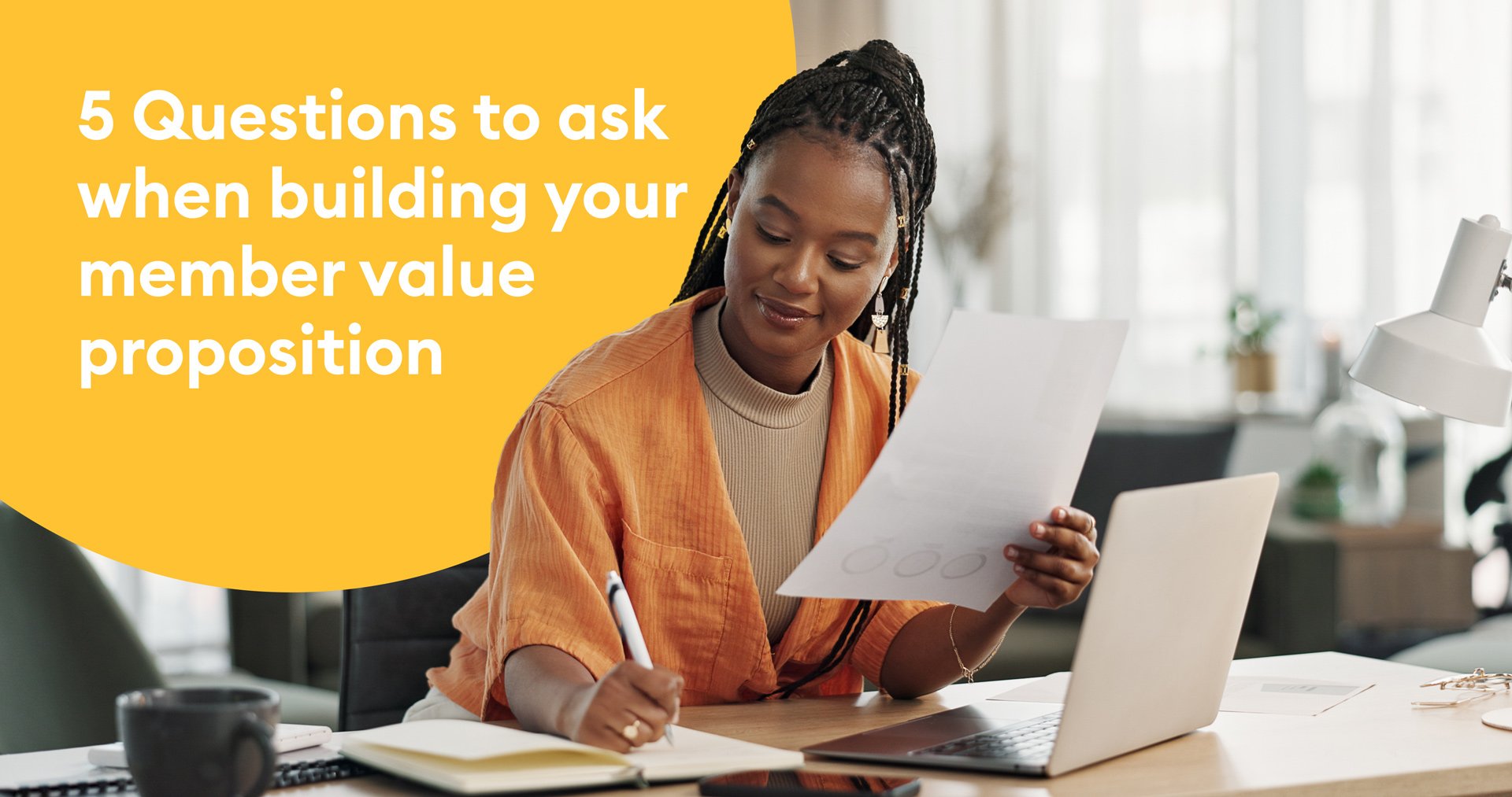 Blog-5-Questions-to-Ask-When-Building-Member-Value-Proposition-Asset-02